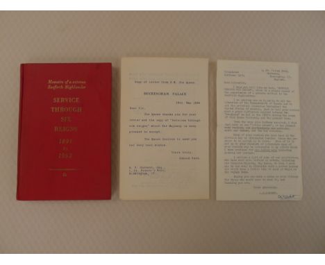 Service Through Six Reigns. Memoirs of a veteran Seaforth Highlander 1891 to 1953 by A F Corbett Privately Published Printed 