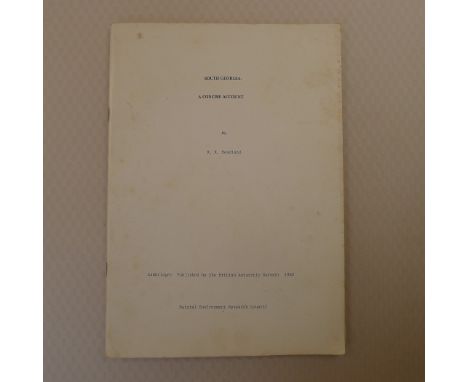 South Georgia: A Concise Account with Addendum by R K Headland Published by the British Antarctic Survey Cambridge 1982 First