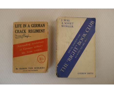Two interesting vintage soft back books comprising I Was A Soviet Worker by Andrew Smith Supplemented by Maria Smith with an 