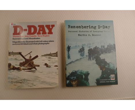 WW2 D Day Two vintage history books comprising Remembering D Day Personal Histories of Everyday Heroes by Martin W Bowman Pub
