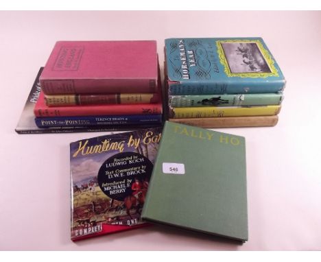 Eleven equestrian books including Hunting by Ear with 45 rpm record and Horsemans Year for 1947/50/53 and 61