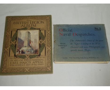 The British Legion Album in aid of Field Marshall Earl Haig's Appeal for Ex-servicemen and a Graphic No. 3 Official Naval Des