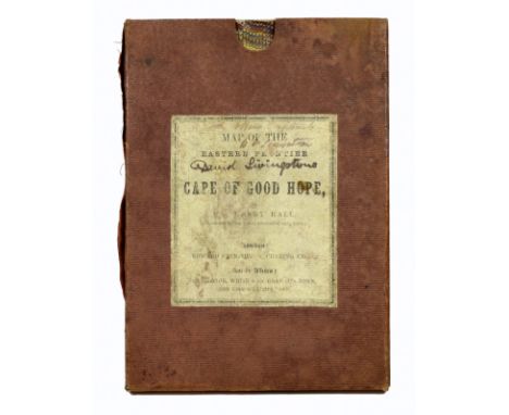 Livingstone, David. Map of the Eastern Frontier of the Cape of Good Hope by Mr Henry Hall, hand-coloured linen-backed folding