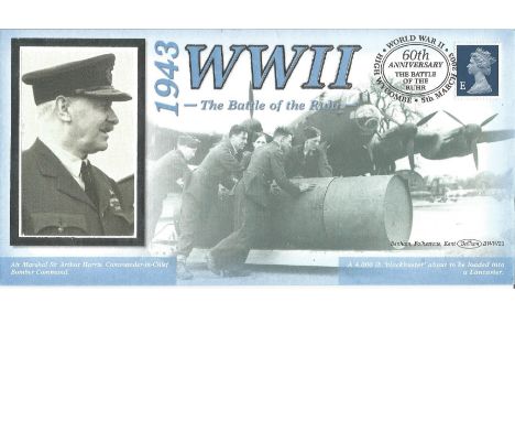 Benham Cover. WWII - 1943 - The Battle of the Ruhr. Cover features a portrait of Air Marshal Sir Arthur Harris, C-in-C Bomber