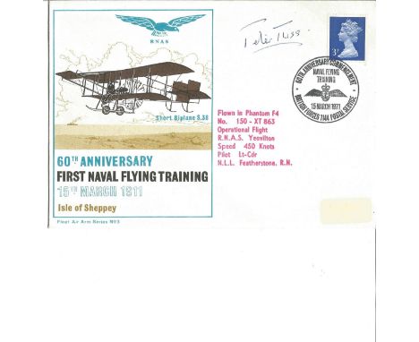 R. N. A. S flown cover signed by Lt. -Cdr. Peter Twiss OBE, DSC (World Air Speed Record holder: Fairey Delta 2). Fleet Air Ar