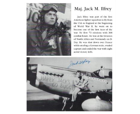 WWII Veteran, Jack M. Ilfrey signed 10x8 black and white factsheet photograph. Ilfrey (July 31, 1920 - October 15, 2004) was 