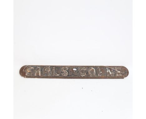 A Vintage painted Earls Colne Railway Station bench sign, 11cm x 91cm 