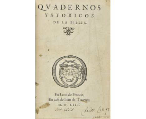 [Paradin, Claude]. Quadernos ystoricos de la Biblia [part 1 only, of 2], 1st edition in Spanish, Lyon: Jean de Tournes, 1553 