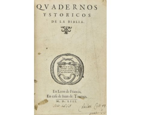 [Paradin, Claude]. Quadernos ystoricos de la Biblia [part 1 only, of 2], 1st edition in Spanish, Lyon: Jean de Tournes, 1553 