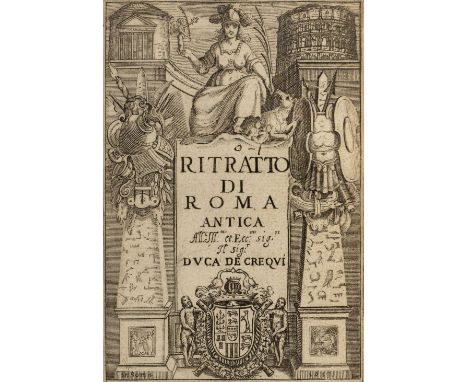 [Totti, Pompilio]. Ritratto di Roma antica ... seconda impressione, Rome: Andrea Fei, 1633, engraved additional title-page, 1