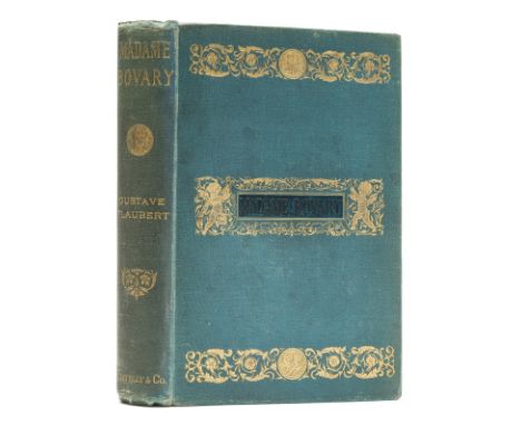 Flaubert (Gustave) Madame Bovary, translated by Eleanor Marx-Aveling, first English edition, frontispiece and 5 plates, 2pp. 