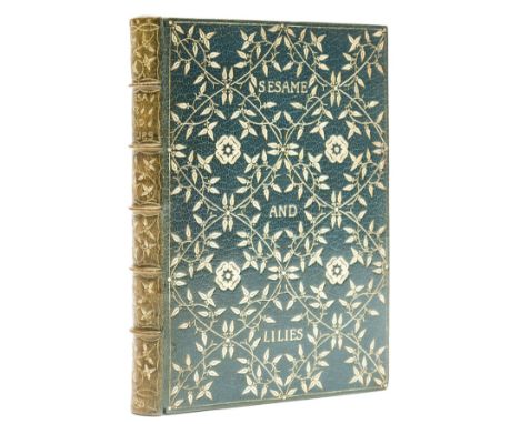 Gladstone (Charles Elsden, binder).- Ruskin (John) Sesame and Lilies, first edition, half-title, manuscript notes in pencil t