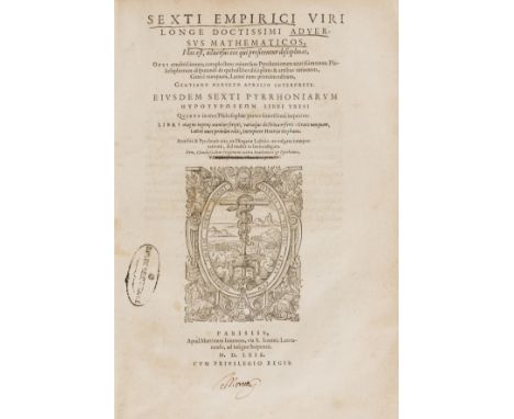 Scepticism.- Sextus Empiricus. Adversus mathematicos..., 2 parts in 1, collation: á, a-z, A-Z, aa-zz, AA-HH4, large woodcut p