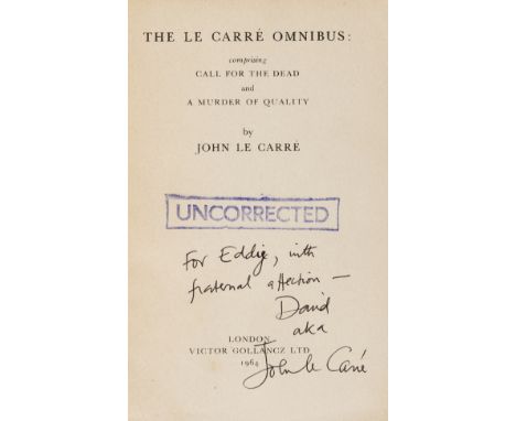 Le Carré (John) The Le Carré Omnibus, uncorrected proof copy, signed presentation inscription from the author "For Eddy, with