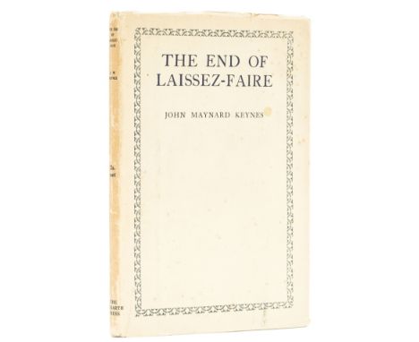 Economics.- Keynes (John Maynard) The End of Laissez-Faire, first edition, some spotting to fore-edge, light browning to endp