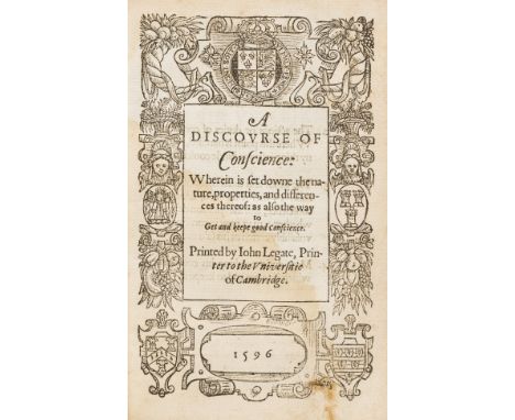 Perkins (William) A discourse of conscience: wherein is set downe the nature, properties, and differences thereof: as also th