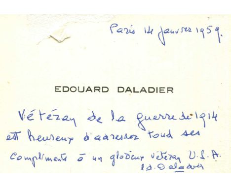 DALADIER EDOUARD: (1884-1970) French Prime Minister 1933, 1934 & 1938-40, a signatory to the Munich Agreement before the outb