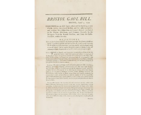 Bristol.-  Bristol Gaol Bill. Bristol, August 4, 1792. Objections to an Act lately obtained for building a new Gaol within th