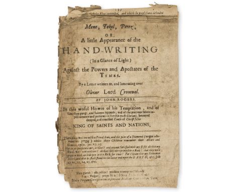 Cromwell (Oliver).- Rogers (John, Fifth Monarchist preacher of the 1650s, and later a physician, b. 1627) Mene, Tekel, Perez,