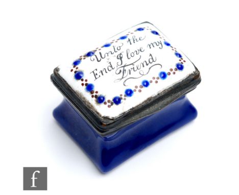 A 19th Century Bilston type enamel rectangular pill or patch box hand painted with the motto 'Unto the End, I love my Friend 