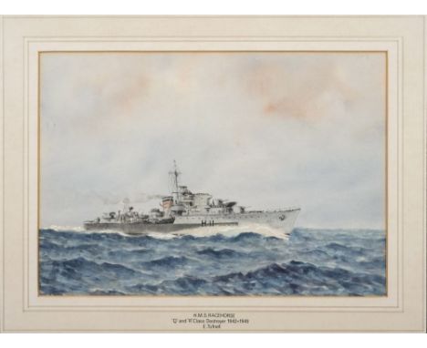 * Eric Erskine Campbell Tuffnell [1888-1978]-H.M.S. Racehorse, Q & R Class Destroyer 1942-1949:-watercolour18 x 25cm.