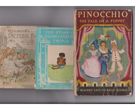 Children's Books (3) all fair condition. Pinocchio The Tale of a Puppet, R Caldecott's Picture Book No.1 c 1900, The Story of