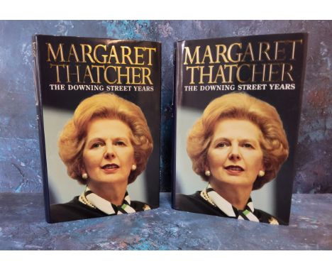 THATCHER MARGARET - (1925-2013) British Prime Minister 1979-90, The Downing Street Years, First edition published by Harper C