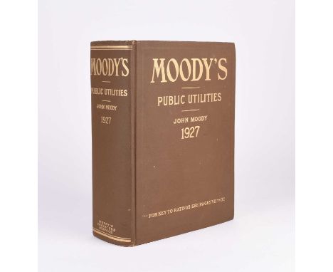 MOODY, John, Moody's Manual of Investments and Security Rating Service. Public Utility Securities. Thick 4to, 1927