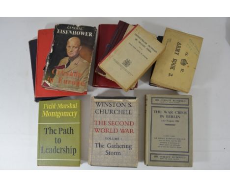A collection of military interest books including Winston Churchill's 'The Gathering Storm', Montgomery's 'The Path to Leader