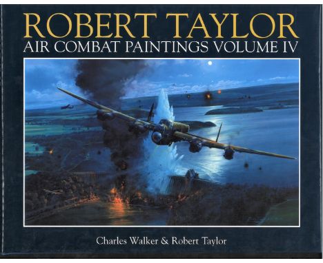 WW2 Multiple signed Robert Taylor Air Combat Paintings Volume IV. Stunning images of some of Taylors greatest works. Signed i