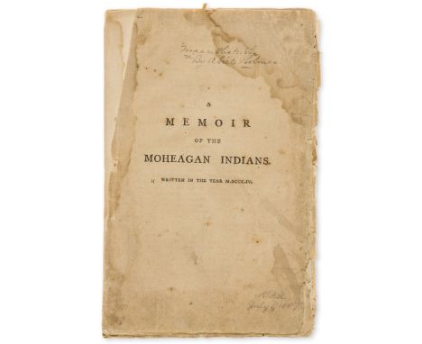 America.- Native Americans.- Holmes (Abiel) A Memoir of the Moheagan Indians, first separate edition, water-stained, disbound