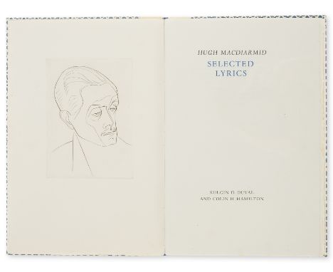 MacDiarmid (Hugh) Selected Lyrics, number 4 of 100 copies, printed in blue and black, engraved portrait frontispiece, light f