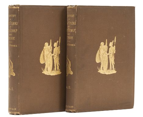 Africa.- Höhnel (Lt. Ludwig von) Discovery of Lakes Rudolf and Stefanie: A Narrative of Count Samuel Teleki's Exploring & Hun