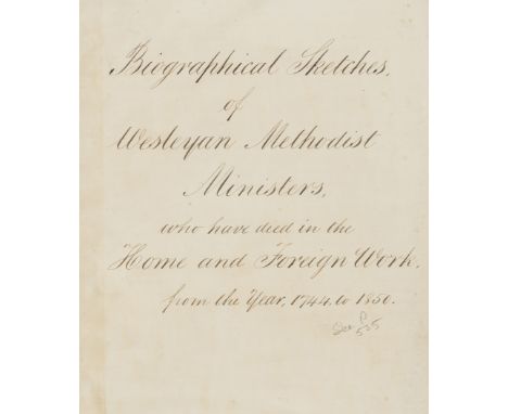Methodism.- Stelfox (James, of Gasfield House, Belfast  manager of Belfast Gas Works) Biographical Sketches of Wesleyan Metho