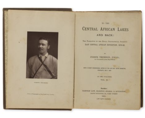 Africa.- Thomson (Joseph) To the Central African Lakes and Back: The Narrative of the Royal Geographical Society's East Centr