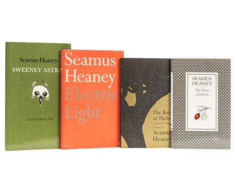 Heaney (Seamus) Sweeney Astray, Derry, 1983; The Haw Lantern, 1987; Electric Light, 2001; The Burial at Thebes, 2004, first e