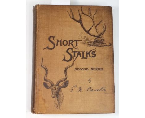 BUXTON, Edward North : Short Stalks: or Hunting Camps - 2 vols, illustrated, 8vo, org. coth spines darkened, 1893. With one o