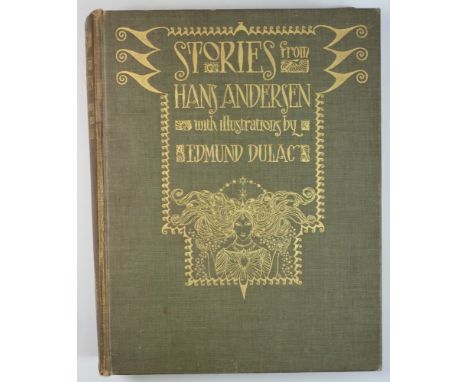 ANDERSEN, Hans - Stories,: Illustrated with tipped-in plates by Edmund Dulac, org. cl. gt., 4to., 1911.