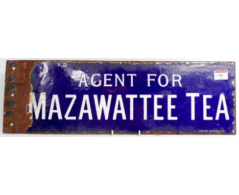 Enamel Sign to read "Agents For Mazawattee Tea", white on blue, losses near wall fixing holes