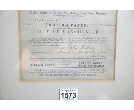 Framed voting paper for William Brown from 1870 for the City of Manchester, together with a Manchester Special Constable's tr