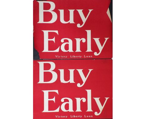 Four unframed U.S. Victory Liberty Loan posters - 'Buy Early' x 2, 'Invest' and 'Show Your Button' (4)