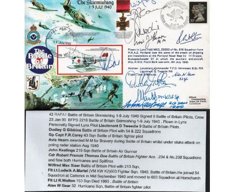 Battle of Britain The Skirmishing 1 9 July 1940 multi signed flown FDC includes Lieutenant D Tweedie, Dudley G Gibbins, Gp Ca