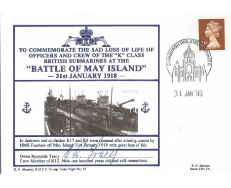 To Commemorate The Sad Loss Of The Life Of Officers And Crew Of The K Class British Submarines At The BATTLE OF MAY ISLAND 31