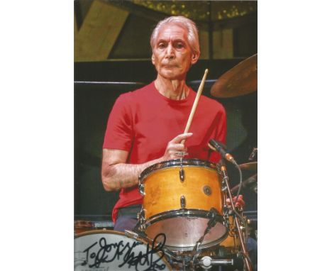 Charlie Watts signed and dedicated 10x8 colour image. Charlie is well known for his part in the band Rolling Stones where he 