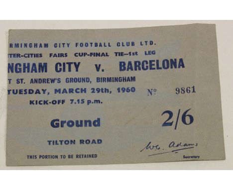 Football Ticket Birmingham v Barcelona Inter Cities Fairs Cup Final Tie 1st Leg 29th March 1960