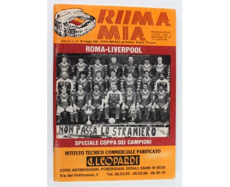 European Cup Final programme 1984 Roma v Liverpool. Roma Mia edition