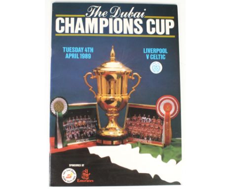 Liverpool v Celtic 4/4/1989 The Dubai Champions Cup programme. Unmarked GC  (1)