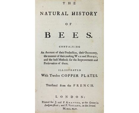 [Bazin, Gilles Augustin]. The Natural History of Bees, first edition in English, London: J. &amp; P. Knapton and P. Vailant, 