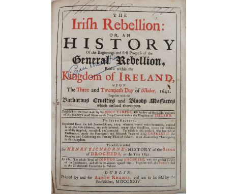 Temple (Sir John)&nbsp;The Irish Rebellion: or The History of The Beginnings and first Progress of the General Rebellion Rais