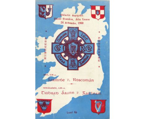 Opening of St. Kieran's Park, Athlone  Programme: G.A.A. (Hurling &amp; Football 1960) Souvenir Programme Oschailt Oifigiuil 